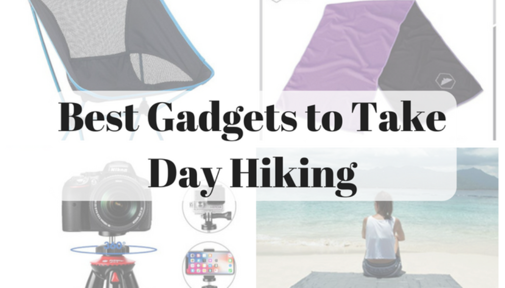 Our picks for the best gadgets to take day hiking