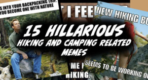 15 Funny hiking and camping memes