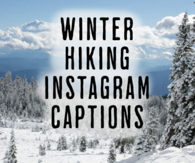 winter hiking instagram captions - WP