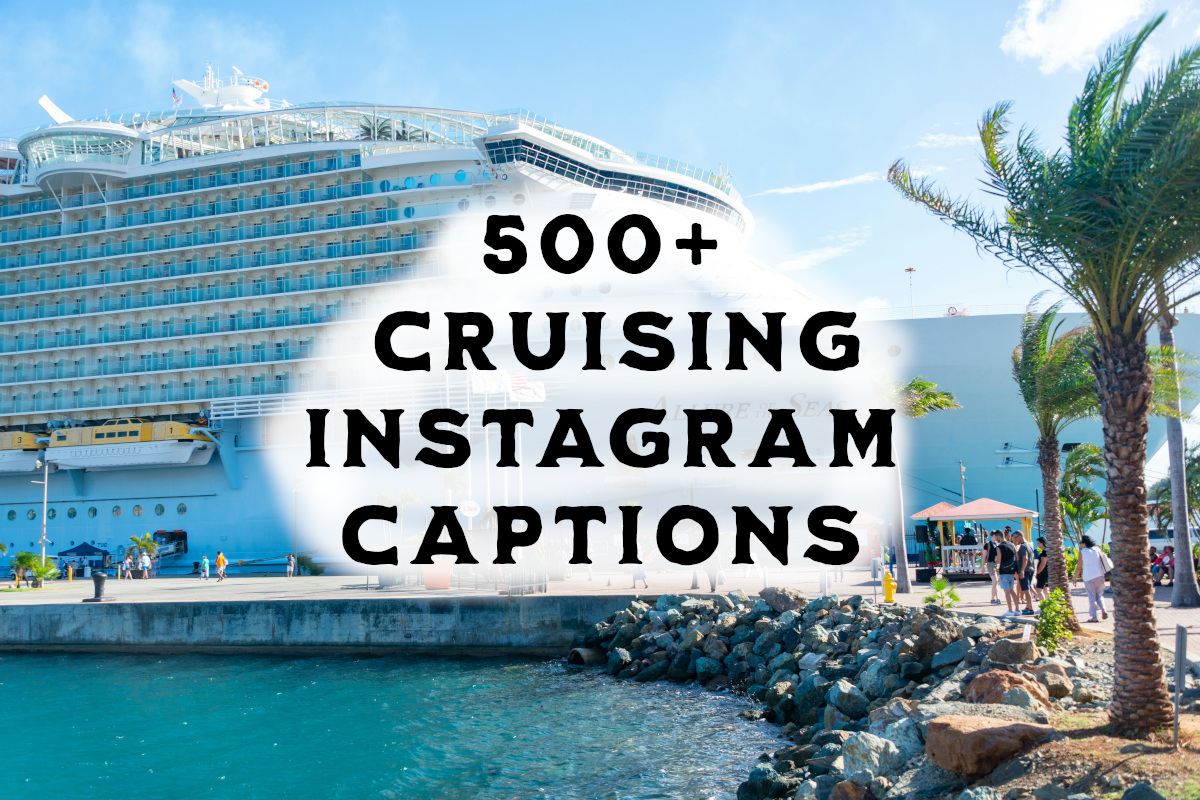 Instagram cruising post captions