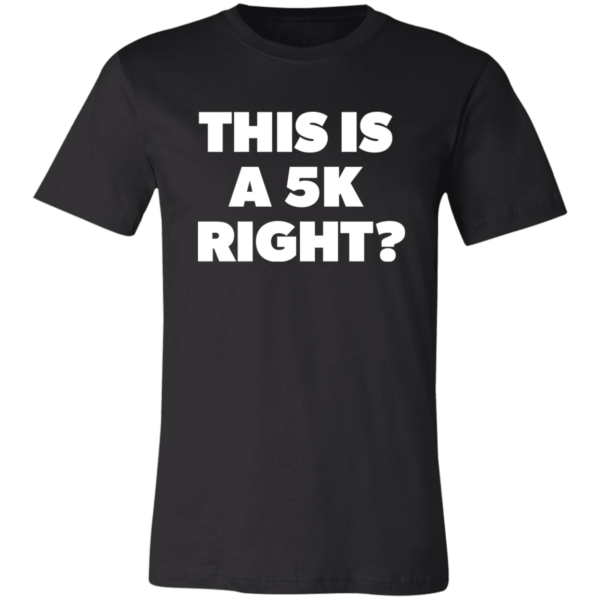 black 5k-funny-hiking-tshirt