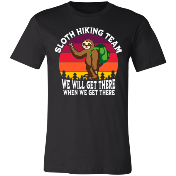 Black t-shirt with retro sunset sloth wearing backpack and text Sloth Hiking Team We Will Get There When We Get There