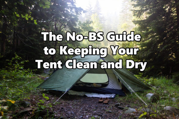 guide to keeping your tent clean and dry