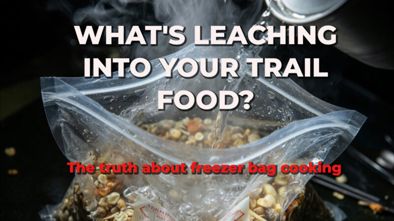 Freezer bag cooking leaches chemicals into your food. Stop it.